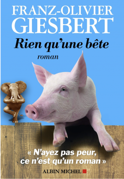 Rien qu'une bête - Oltome