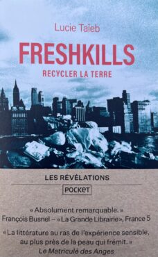 Oltome - Freshkills, recycler la terre résumé livre