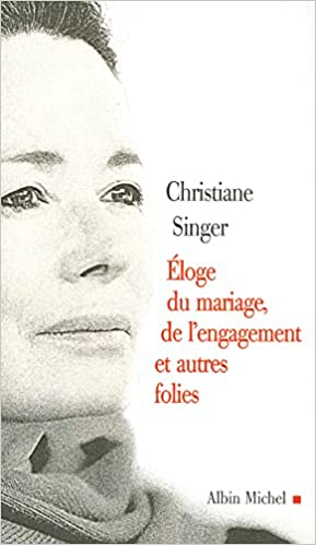 Oltome - Eloge du mariage, de l'engagement et autres folies