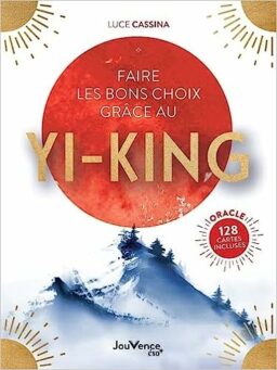 Oltome - Faire les bons choix grâce au Yi-King